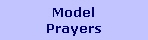 Model
Prayers