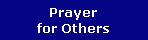 Prayer
for Others