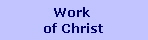 Work 
of Christ